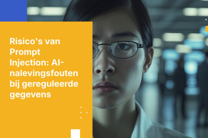 Prompt Injection en de grenzen van AI-veiligheidsfilters in gereguleerde omgevingen
