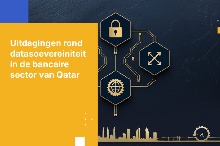 5 Kritieke Datasoevereiniteit Uitdagingen voor Banken in Qatar