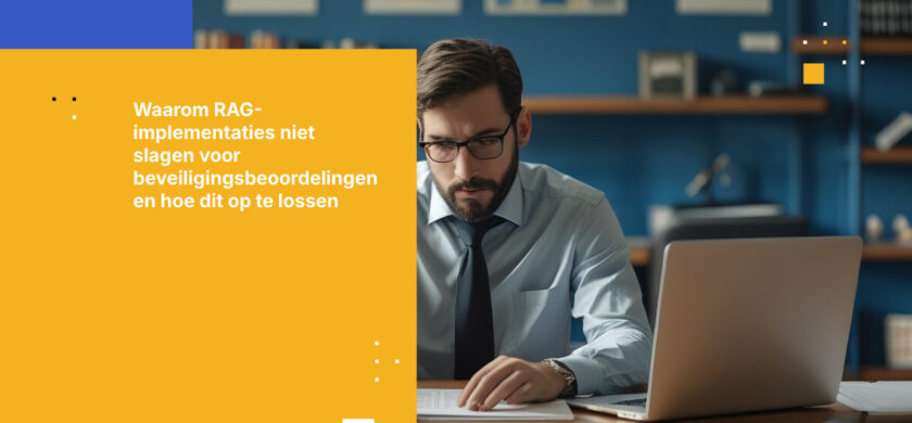 Waarom RAG-implementaties vaak niet door de beveiligingsreview komen — en hoe je er wél een bouwt die dat doet