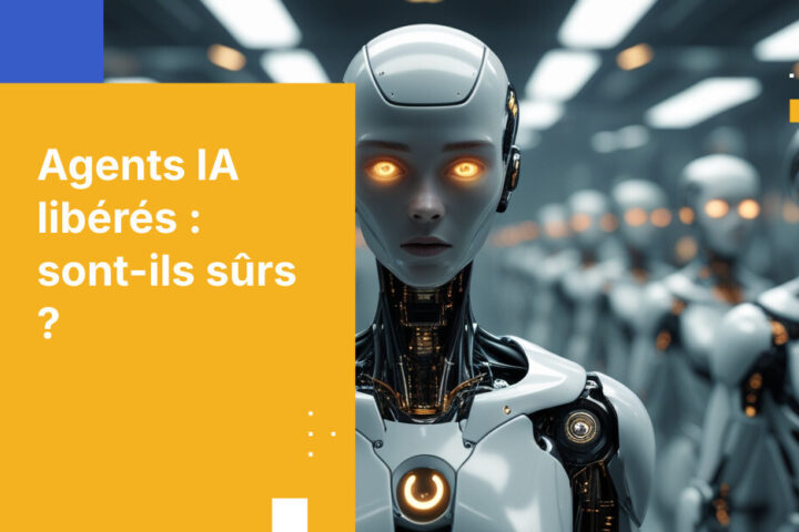 Que se passe-t-il lorsque vous donnez un véritable pouvoir aux agents IA