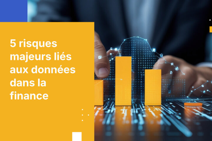 5 risques majeurs pour la sécurité des données dans les services financiers en 2026
