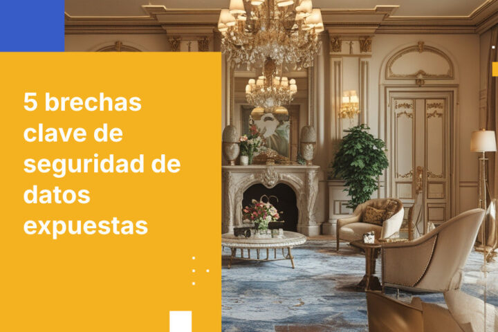 5 brechas críticas de seguridad de datos en empresas francesas de gestión de patrimonio