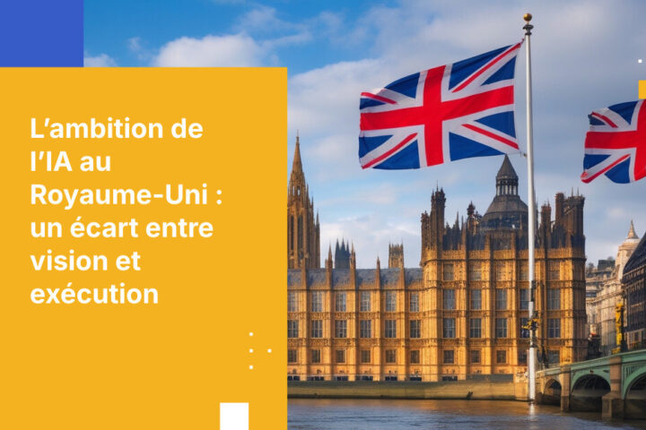 Adoption de l’IA par le gouvernement britannique : risques cachés et lacunes révélés