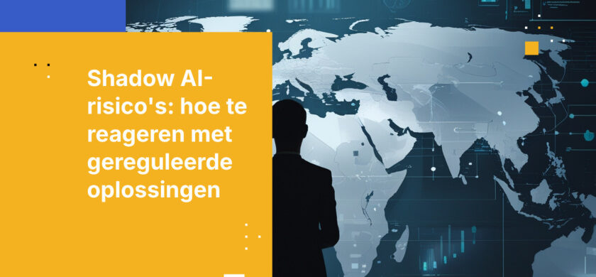 Shadow AI is al aanwezig in uw organisatie. Zo reageert u zonder alles te verbieden