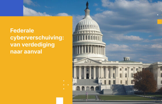 Verschuiving in het federale cyberbeleid: Offensieve strategie boven defensie