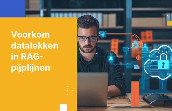 Hoe voorkom je ongeautoriseerd datalekken in RAG-pijplijnen