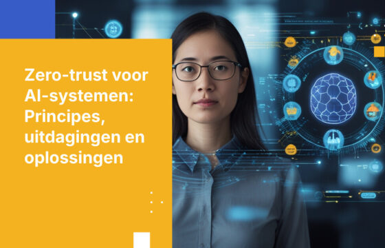 Zero-trust voor AI-systemen: waarom dezelfde principes gelden — en waar ze tekortschieten