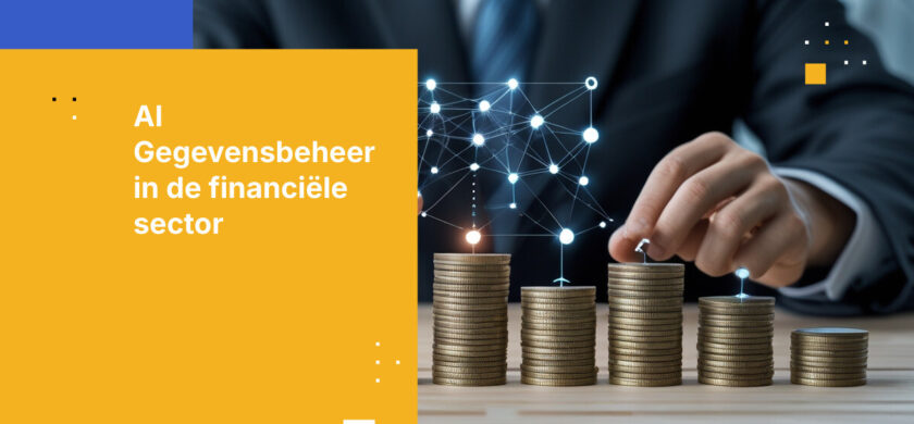 AI Data Governance voor de financiële sector: Wat organisatieleiders moeten weten om risico's te beheersen en naleving te waarborgen