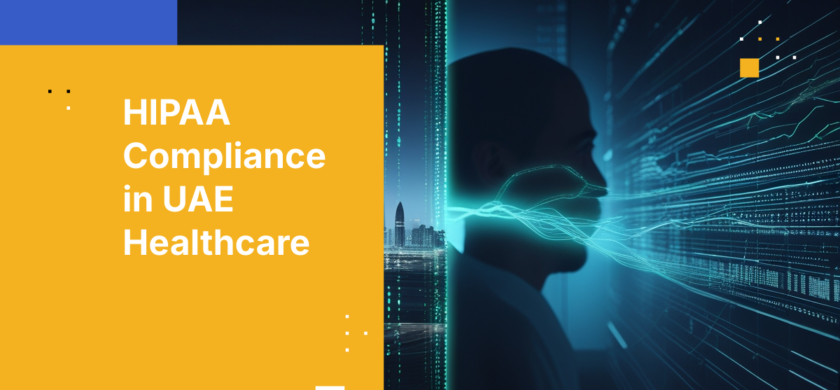 HIPAA Compliance in UAE Healthcare