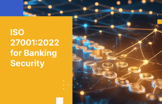 ISO 27001:2022 for Banking Security