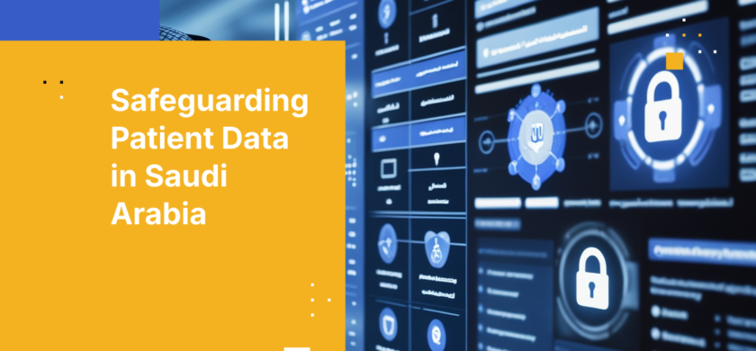 Safeguarding Patient Data in Saudi Arabia