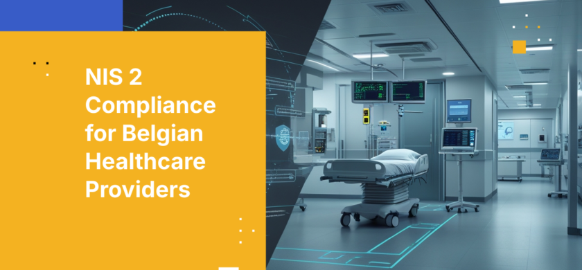 NIS 2 Compliance for Belgian Healthcare Providers