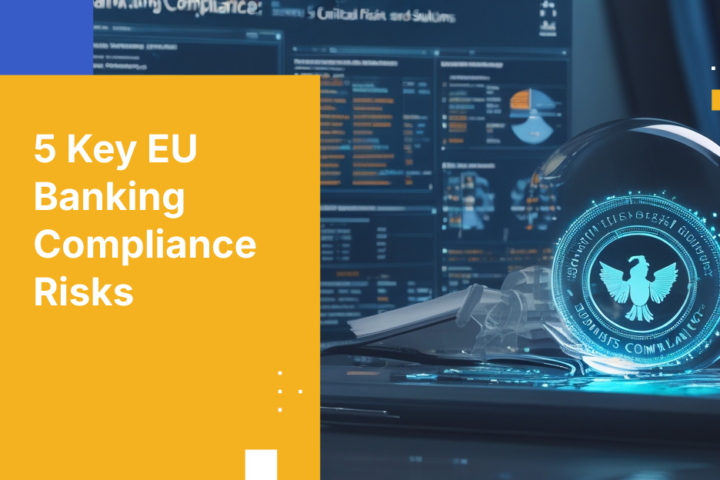 5 Key EU Banking Compliance Risks