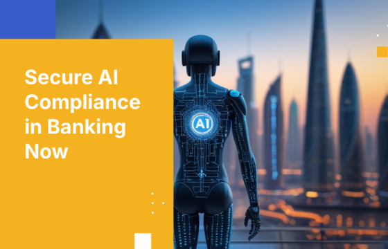 Secure AI Compliance in Banking Now