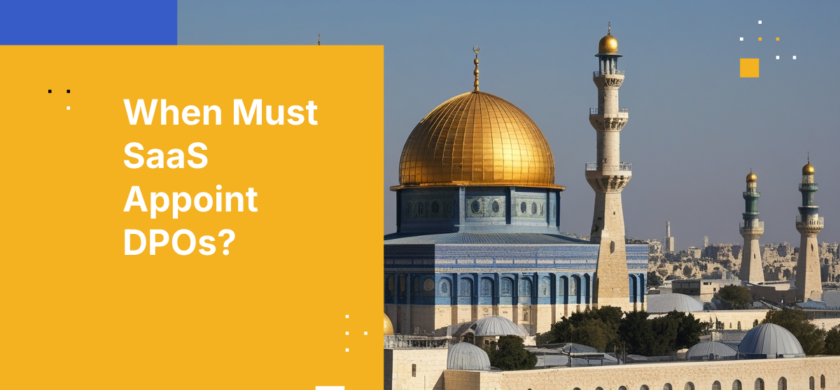 When Must SaaS Appoint DPOs?