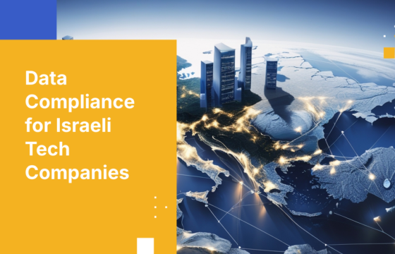 Data Compliance for Israeli Tech Companies