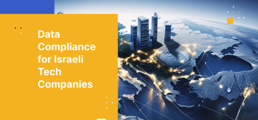 Data Compliance for Israeli Tech Companies