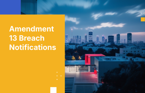 Amendment 13 Breach Notifications