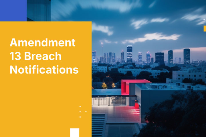 Amendment 13 Breach Notifications