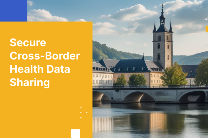 Secure Cross-Border Health Data Sharing