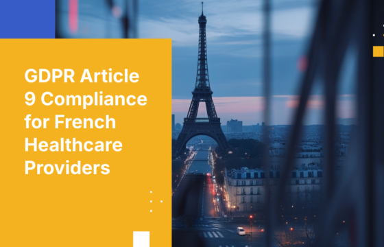 GDPR Article 9 Compliance for French Healthcare Providers