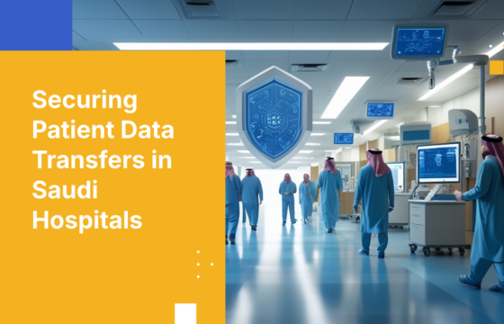 Securing Patient Data Transfers in Saudi Hospitals