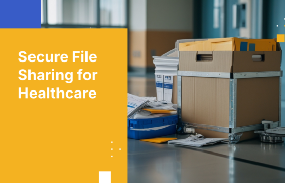 Secure File Sharing for Healthcare