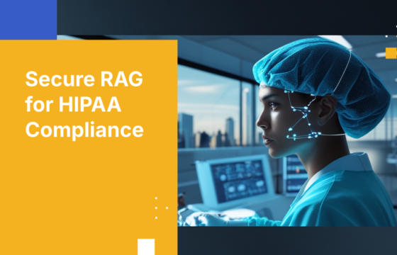 Secure RAG for HIPAA Compliance