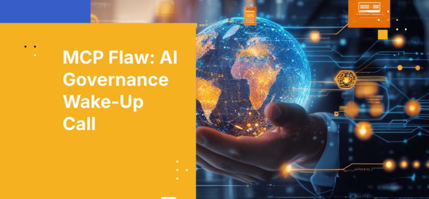 MCP Flaw: AI Governance Wake-Up Call