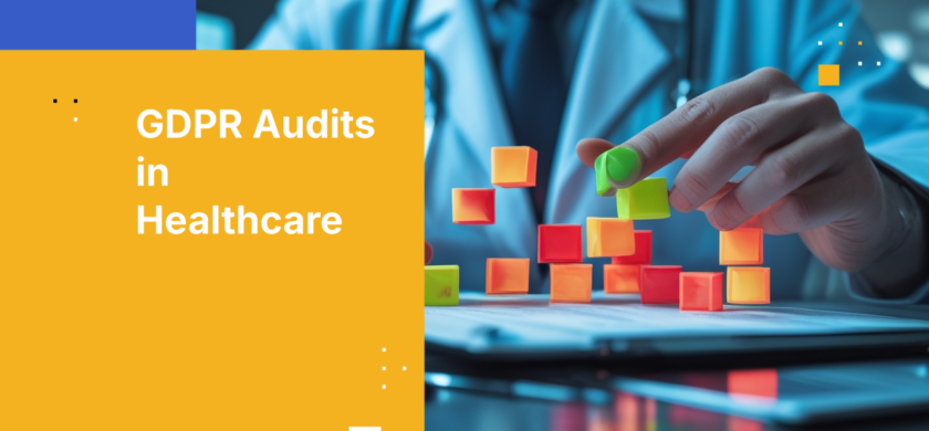 GDPR Audits in Healthcare