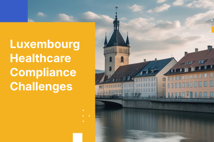 Luxembourg Healthcare Compliance Challenges