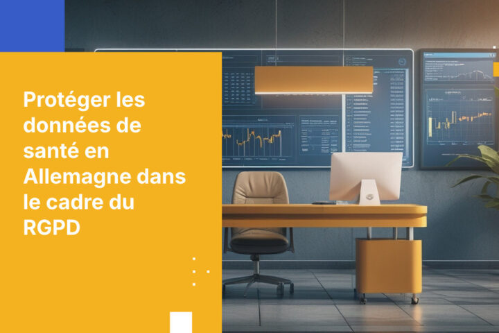 Exigences de conformité au RGPD pour les prestataires de santé allemands traitant les données des patients