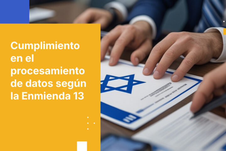 Cómo las agencias gubernamentales israelíes mantienen registros de procesamiento de datos según la Enmienda 13