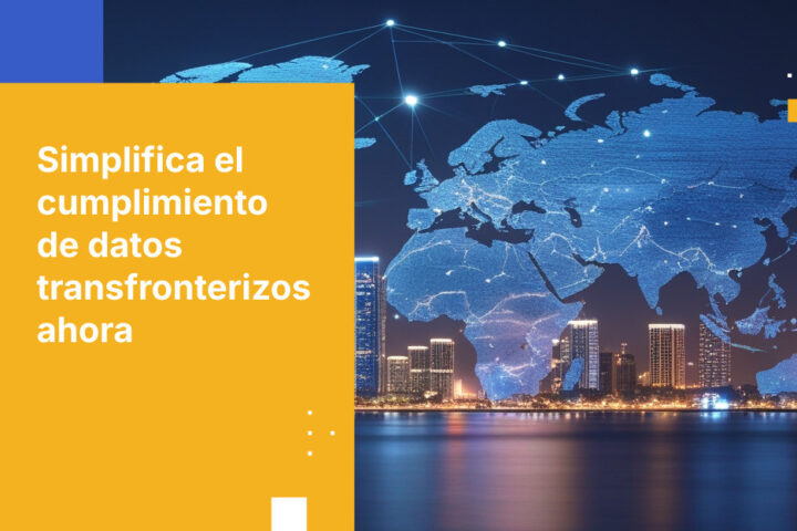 Cinco formas en que las empresas SaaS israelíes pueden simplificar el cumplimiento en la transferencia internacional de datos