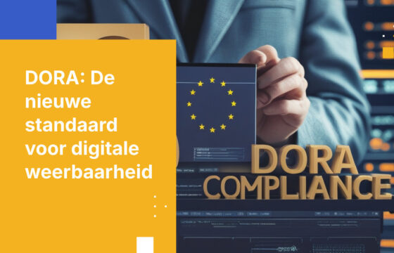 Waarom DORA alles verandert voor EU-financiële instellingen in 2026