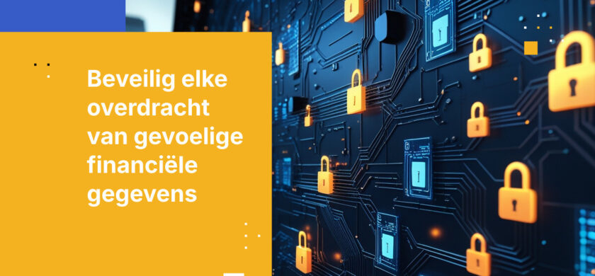 Hoe gevoelige financiële gegevensoverdrachten tussen externe aanbieders beveiligen