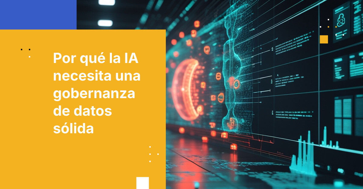 Gobernanza de Datos IA: Clave para el Éxito Empresarial y el ...