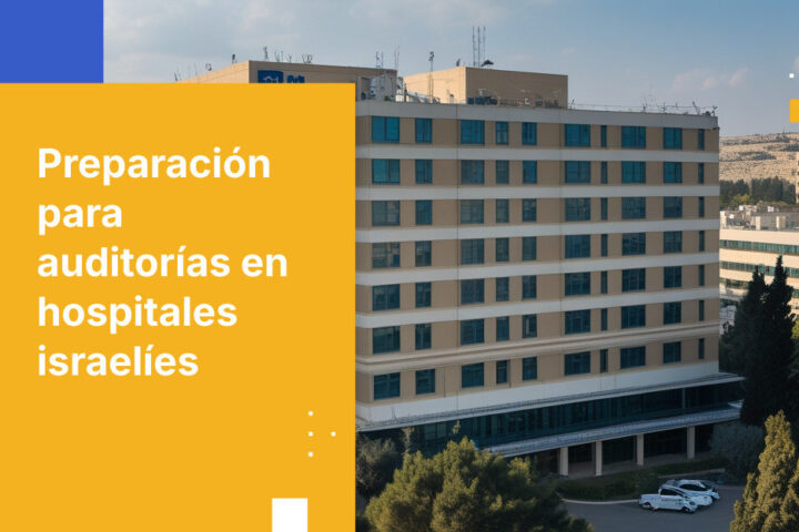 Cómo se preparan los hospitales privados israelíes para las auditorías de la Autoridad de Protección de la Privacidad y demostrar cumplimiento
