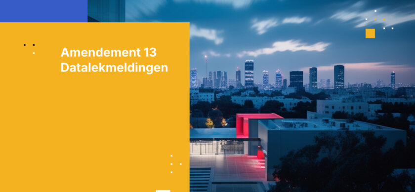 Wat Israëlische zorgverzekeraars moeten weten over meldingsplicht bij datalekken volgens Amendement 13