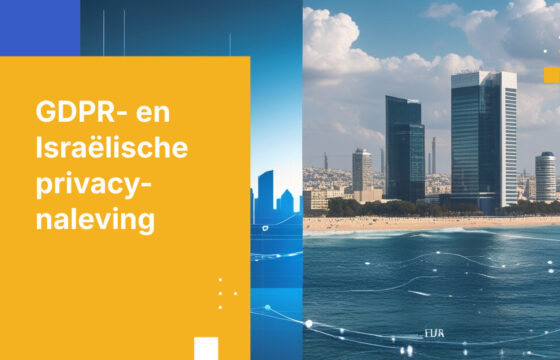 Hoe wereldwijde ondernemingen Israëlisch Amendement 13 afstemmen op GDPR-naleving