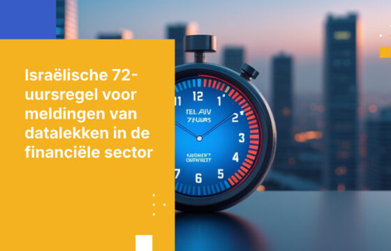 Hoe Israëlische financiële instellingen binnen 72 uur een datalekmelding realiseren onder Amendement 13