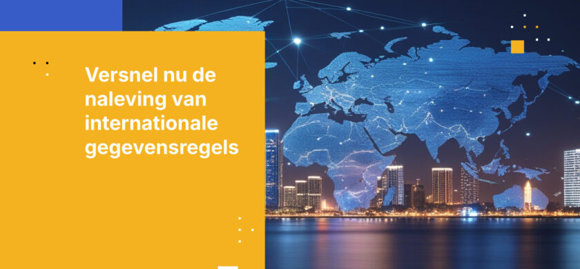 Vijf manieren waarop Israëlische SaaS-bedrijven de naleving van grensoverschrijdende gegevensoverdracht kunnen vereenvoudigen