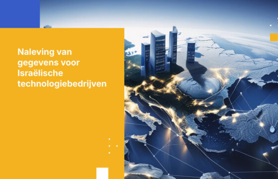 Amendement 13-naleving voor Israëlische technologiebedrijven die gegevens op grote schaal verwerken