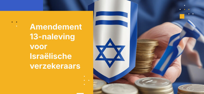 Hoe Israëlische verzekeringsmaatschappijen compliance-tools kunnen consolideren voor Amendement 13