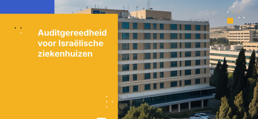 Hoe particuliere Israëlische ziekenhuizen zich voorbereiden op audits van de Privacy Protection Authority om naleving aan te tonen