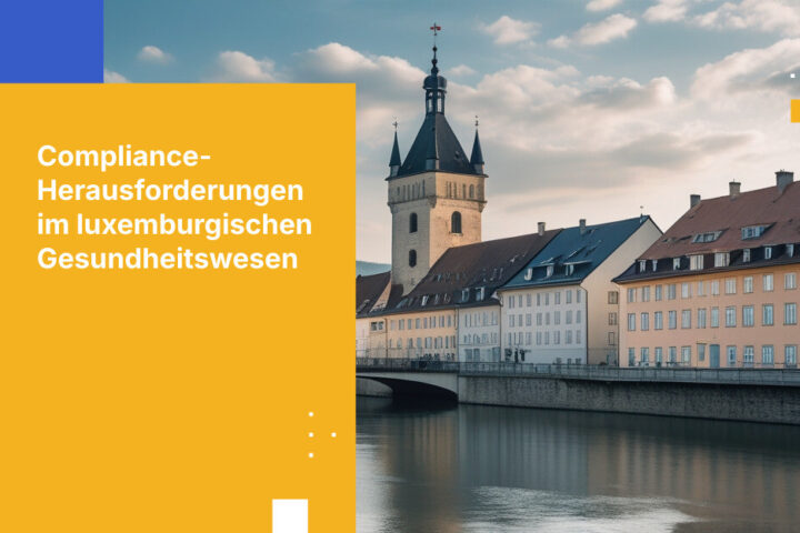 Was Luxemburger Gesundheitsorganisationen über grenzüberschreitende geschützte Gesundheitsinformationen wissen müssen