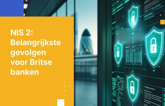 NIS 2-richtlijn beveiligingsvereisten voor Britse bankinstellingen