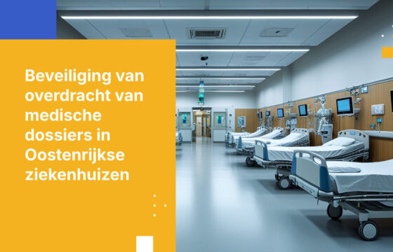Hoe Oostenrijkse ziekenhuizen elektronische overdracht van medische dossiers beveiligen