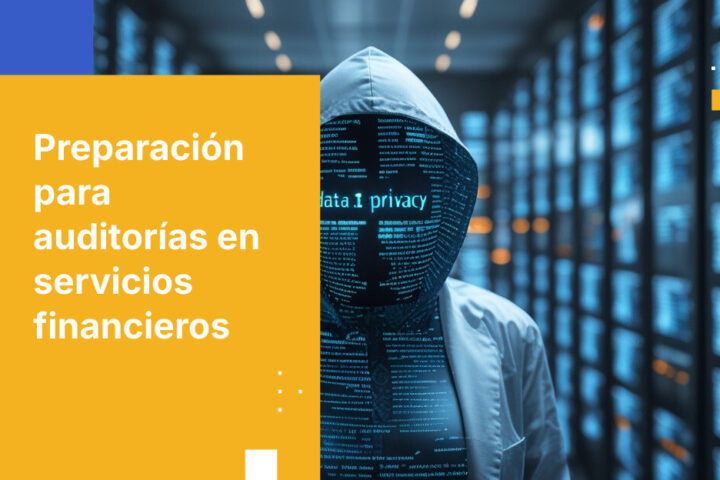 Cómo prepararte para una auditoría de la Autoridad de Protección de la Privacidad en servicios financieros