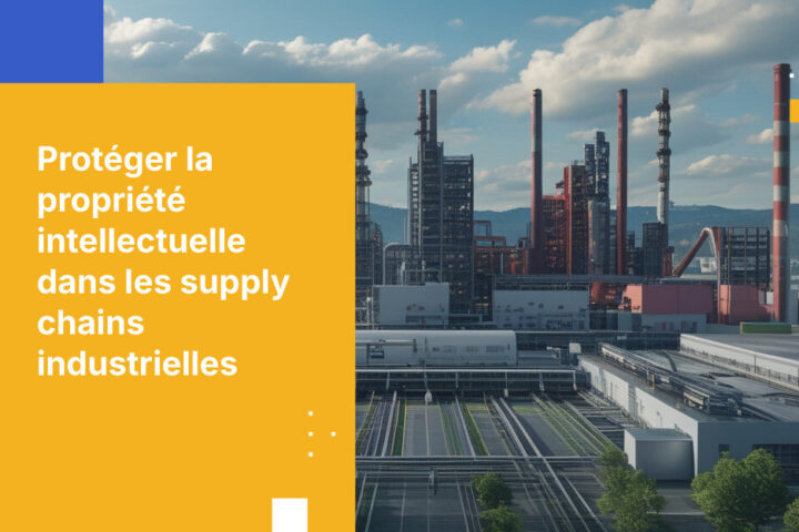 Comment les entreprises manufacturières autrichiennes protègent leur propriété intellectuelle dans la supply chain